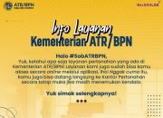 Kementerian ATR/BPN Perkenalkan Aplikasi Digital Untuk Urus Masalah Pertanahan
