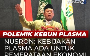 Kebijakan Kebun Plasma Ditingkatkan Hingga 30% untuk Percepat Pemerataan Ekonomi
