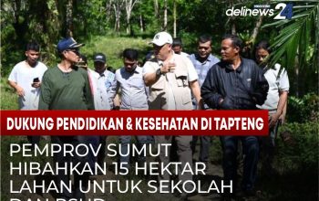 Pemprov Sumut Hibahkan Lahan 15 Hektare untuk Sekolah dan RSUD di Tapteng