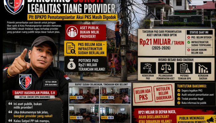 BAKUMKU Soroti Legalitas Tiang Provider, Plt BPKPD Pematangsiantar Akui PKS Masih Digodok