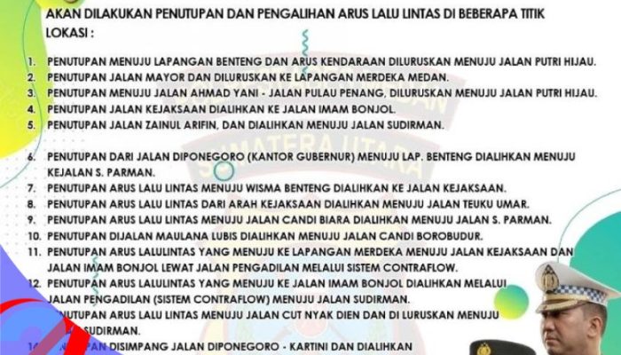 Info Rekayasa Lalu Lintas Medan 29 April: Mulai Pukul 16.00 WIB, Simak Jalur Alternatifnya