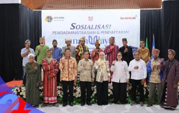 Kementerian ATR/BPN Sosialisasikan Alur Sertipikasi Tanah Ulayat: Dari Inventarisasi hingga Sertipikat Hak Pengelolaan