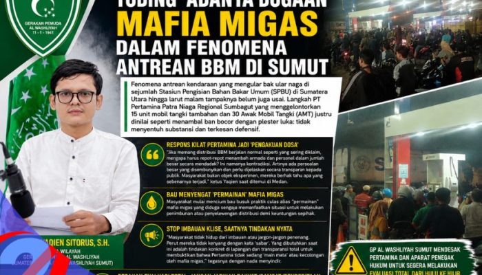 GP Al Washliyah Sumut Sebut Adanya Dugaan Permainan Mafia Migas Dalam Fenomena Antrean BBM di Sumut