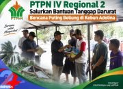 PTPN IV Regional 2 Salurkan Bantuan Tanggap Darurat Bencana Puting Beliung di Kebun Adolina
