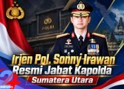Irjen Pol Sonny Irawan Resmi Dipercaya Jadi Kapolda Sumut