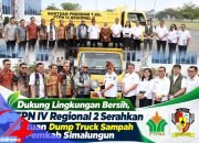 PTPN IV Regional 2 Serahkan Bantuan Dump Truck Sampah ke Pemkab Simalungun