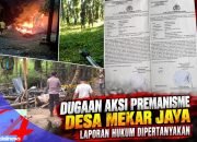 Dugaan Aksi premanisme Desa Mekar Jaya , Laporan Hukum Dipertanyakan